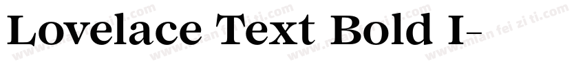 Lovelace Text Bold I字体转换